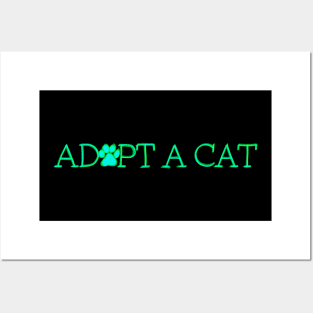 Adopt A Cat Green Posters and Art